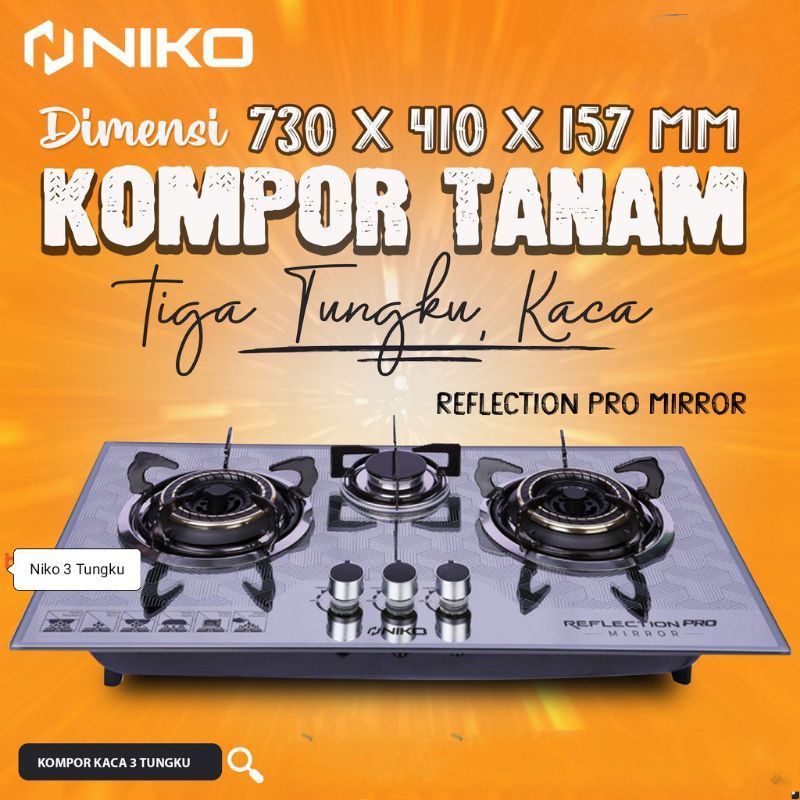 Niko Reflection Pro Mirror Kompor Gas Tanam 3 Tungku LPG Kompor Kaca Tempered Hemat Gas Murah