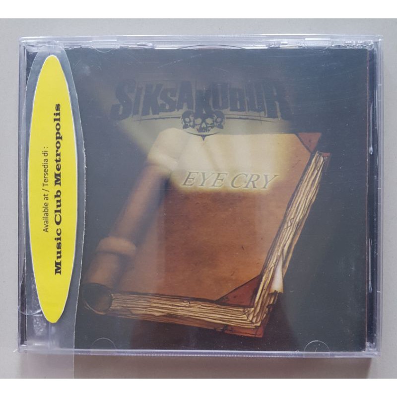CD SIKSA KUBUR - EYE CRY