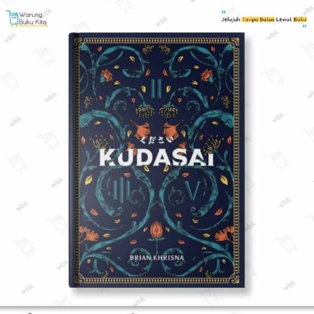 NOVEL KUDASAI - BRIAN KHRISNA - Media Kita