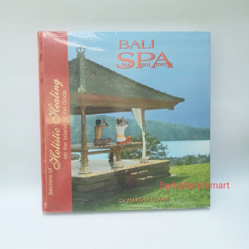 Buku Bali SPA - DR. Martha Tilaar