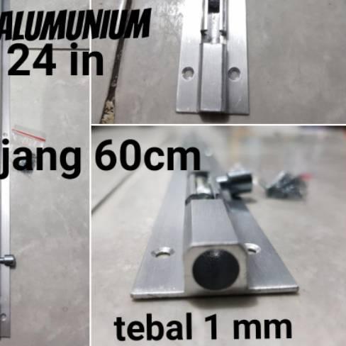 ► Slot / grendel pintu 24in alumunium panjang 60cm ✧