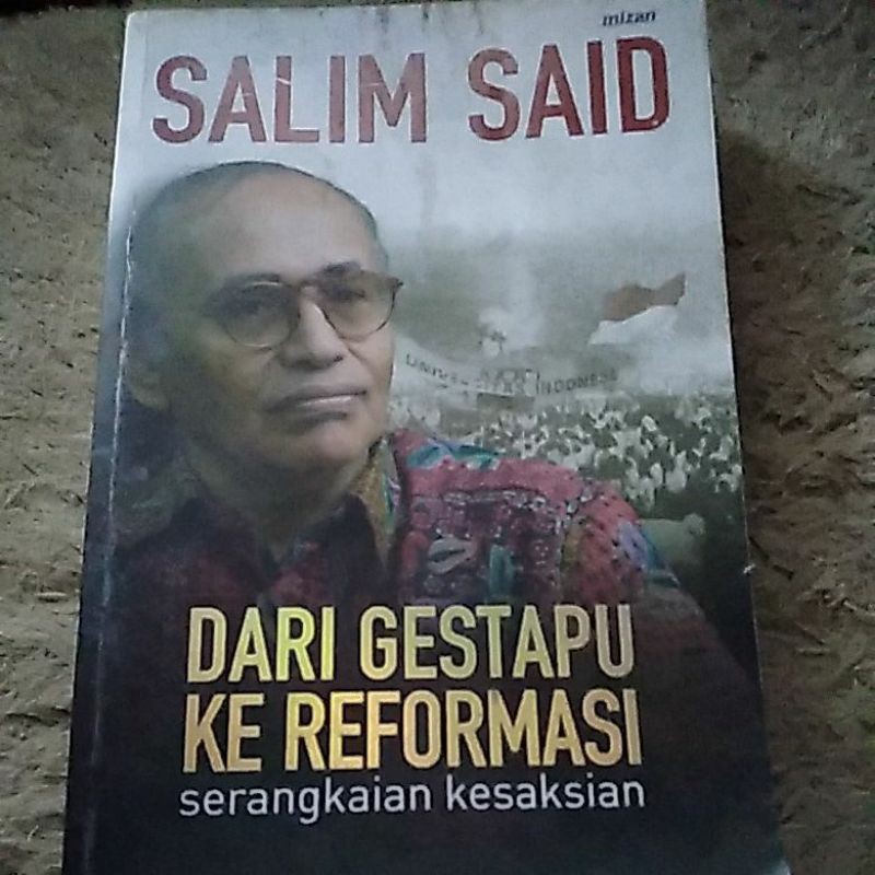 Salim Said Dari Gestapu ke Reformasi