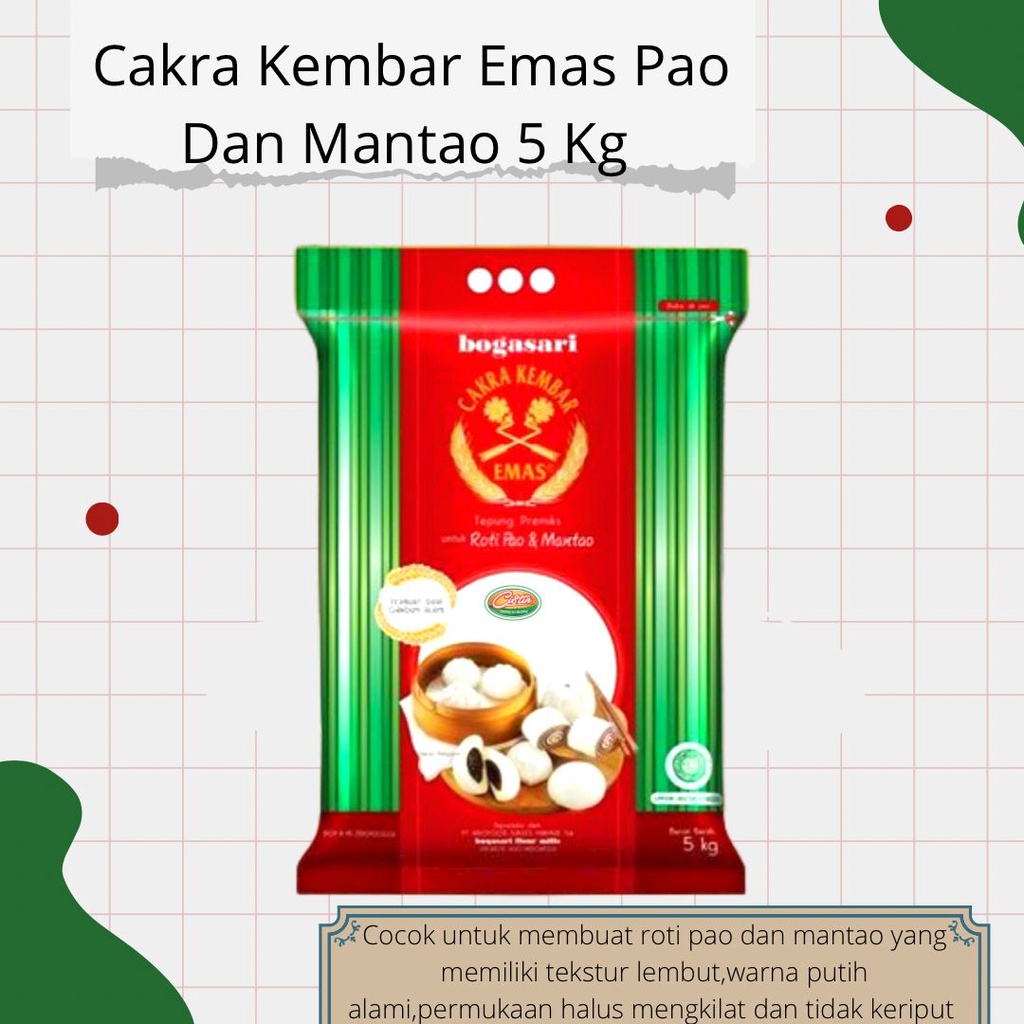 

Cakra Pao dan Mantau 5kg