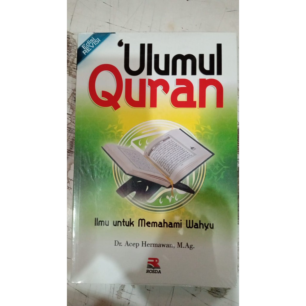 Buku ORIGINAL Ulumul Quran Ilmu Untuk Memahami Wahyu
