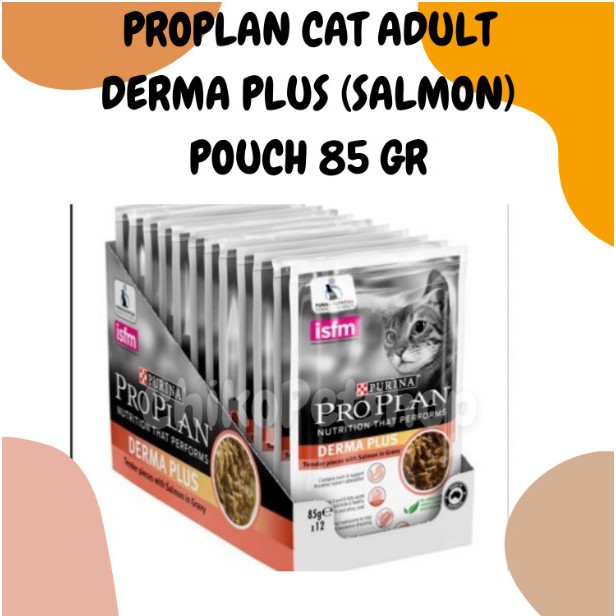 PROPLAN  Cat Adult  DERMA PLUS (SALMON) makanan basah POUCH 85GR