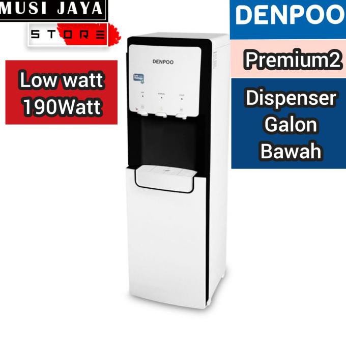 Dispenser Premium 2 Denpoo Galon Bawah Low Watt 190Watt