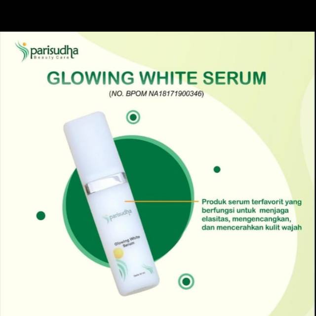 Glowing white serum Parisudha untuk kulit normal BPOM