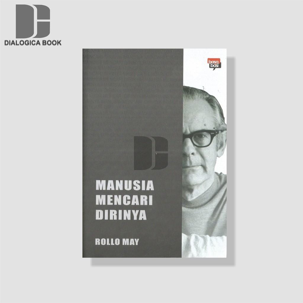 Manusia Mencari Dirinya - Rollo May