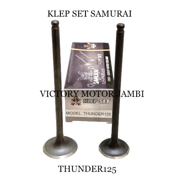 KLEP SET VALVE SET THUNDER THUNDER125 SAMURAI