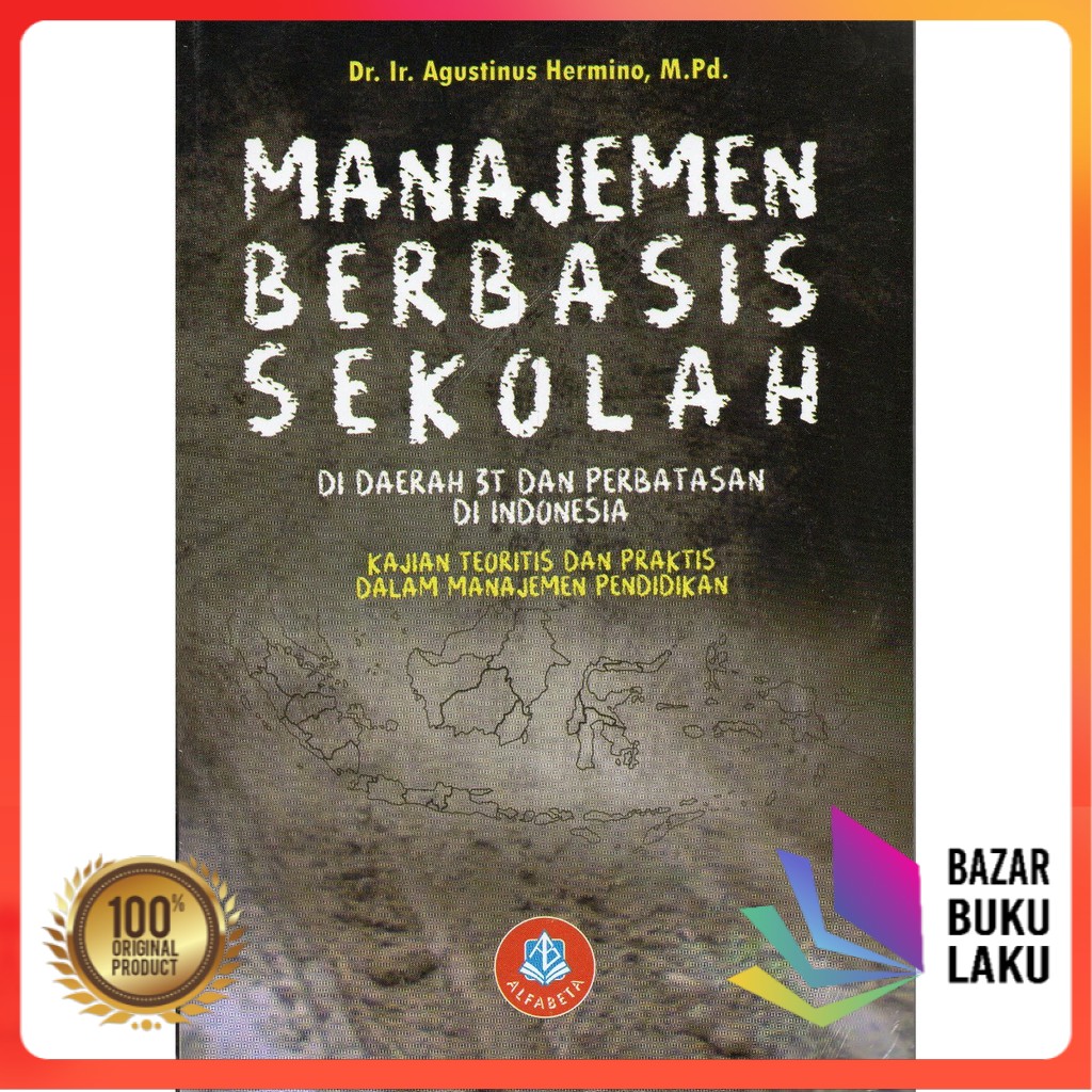 

Terlaris ✨ - Manajemen Berbasis Sekolah di Daerah 3T dan Perbatasan3.1.23