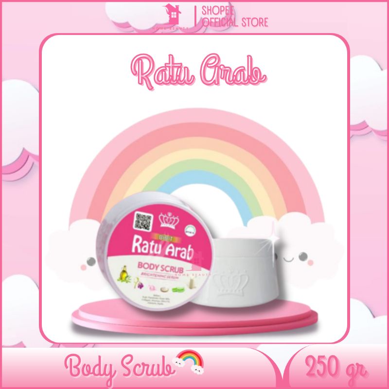LULUR RATU ARAB ORIGINAL BPOM / BODY SCRUB RATU ARAB