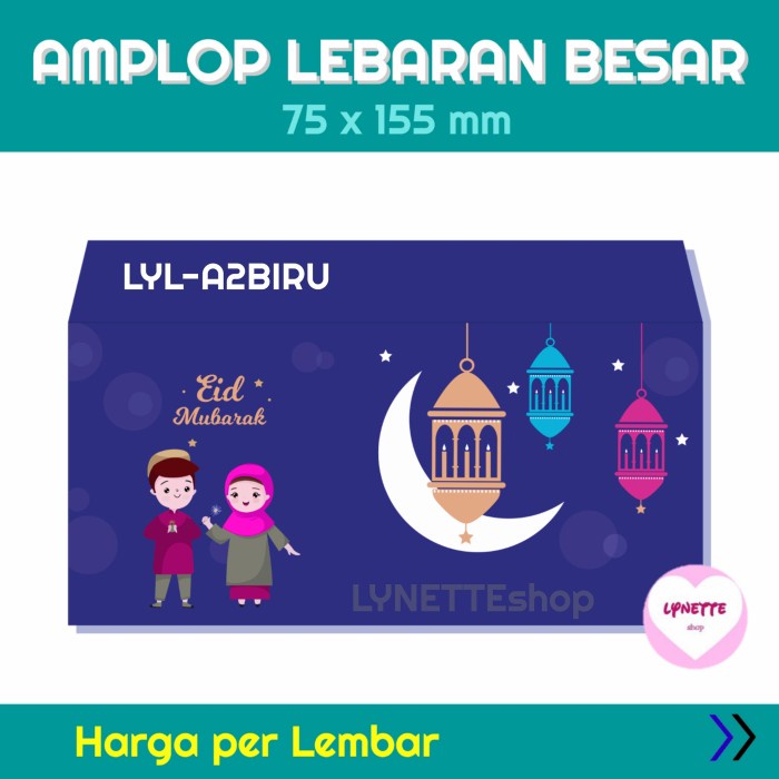 

MENYURAT-SURAT- AMPLOP LEBARAN IDUL FITRI BESAR - LYL-A2BIRU -SURAT-MENYURAT.