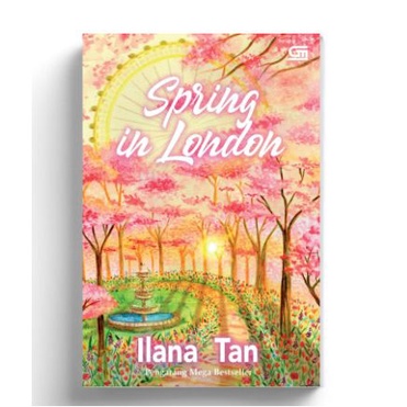 Spring in London Ilana Tan