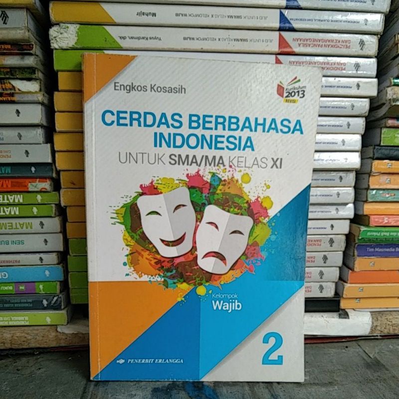 toko buku Atta buku cerdas berbahasa Indonesia untuk SMA ma kelas 11 penerbit Erlangga pengarang Eng