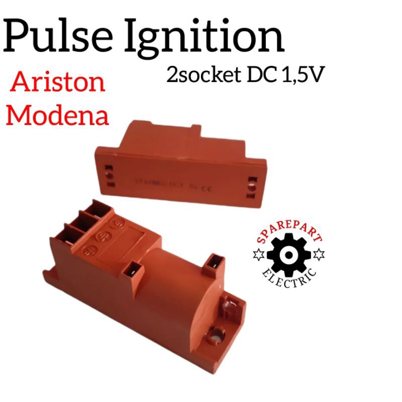 PULSE IGNITION PEMANTIK ( 2 SOCKET DC 1,5V ) KOMPOR GAS ARISTON DLL