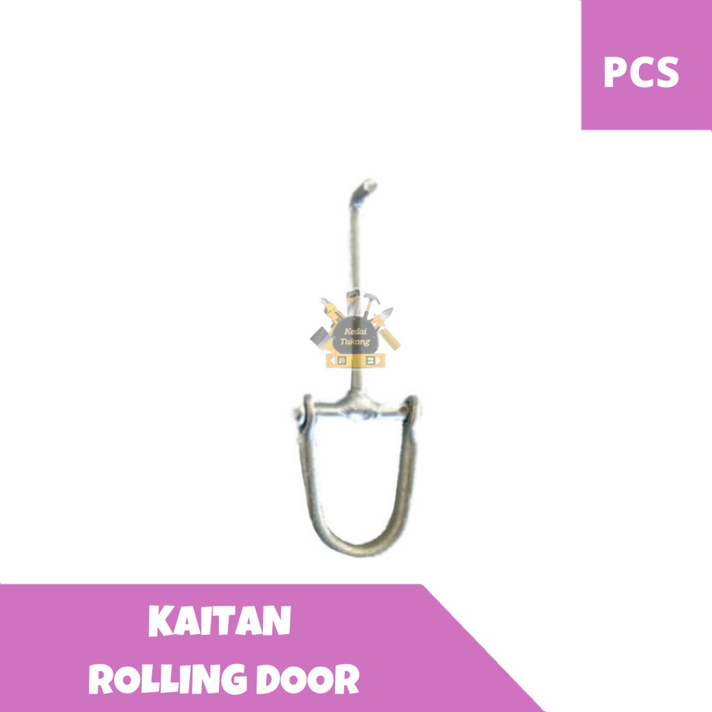 Kaitan Pengait Gembok Pintu Rolling Door Overvall Kaitan Pengait Gembok Pintu Rolling Door Overvall