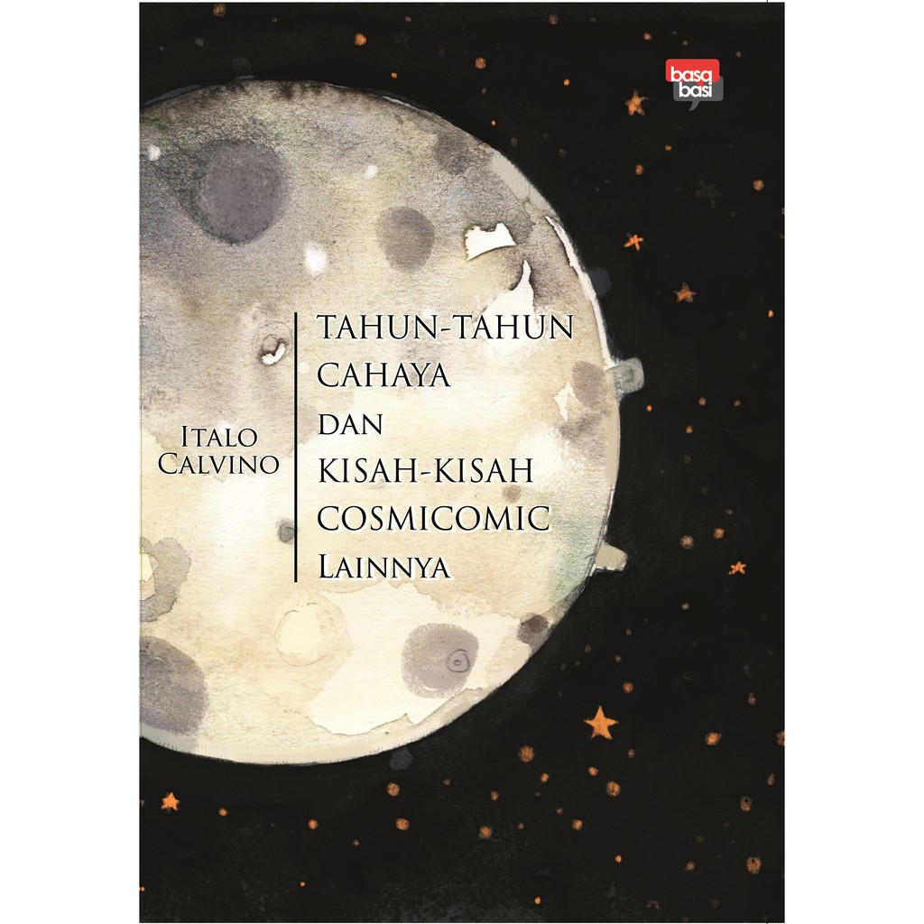

Buku Tahun-Tahun Cahaya dan Kisah-Kisah Lainnya - BASABASI