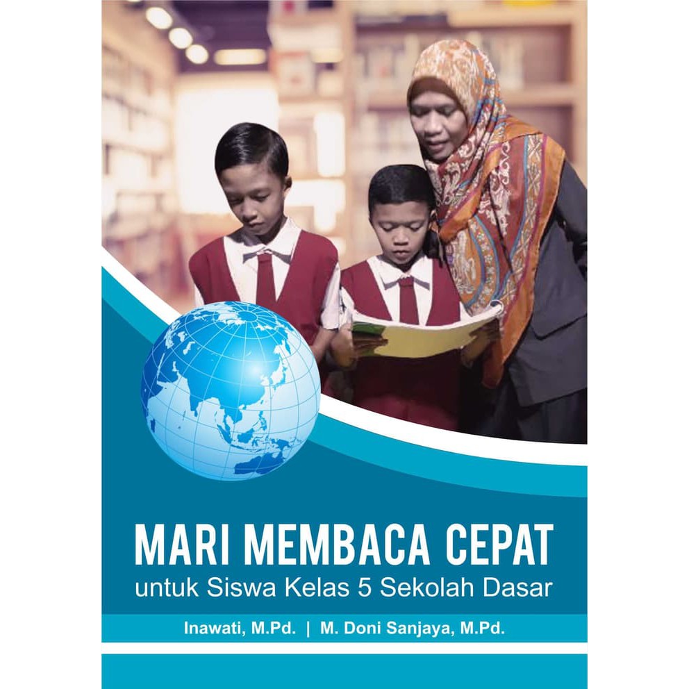 

Buku Mari Membaca Cepat Untuk Siswa Kelas 5 Sekolah Dasar - BUKU ORIGINAL