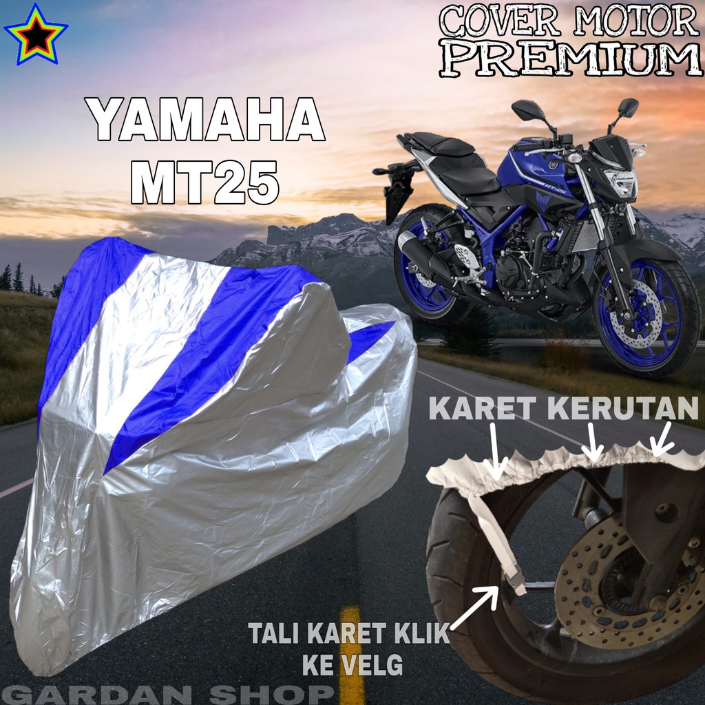 Sarung Motor YAMAHA MT25 Silver BIRU Body Cover Penutup Motor Yamaha Mt25 PREMIUM