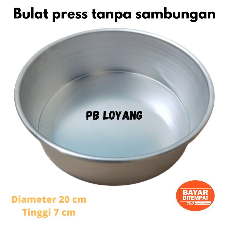 Loyang bulat press diameter 20 cm tinggi 7 cm bahan alumunium  0.7 mm tebal