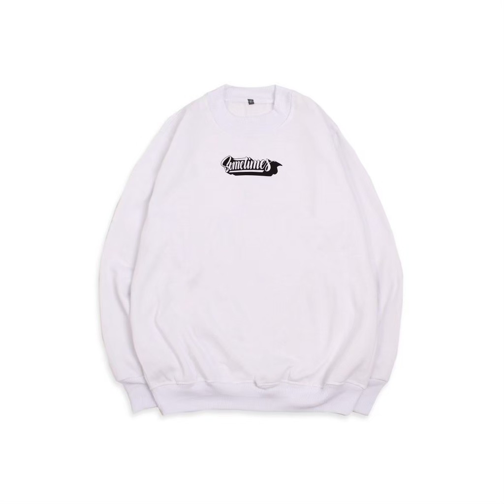 Sweater Hoodie Pria crewneck distro original Hoodie  Full Cotton Terbaru Sometimes warna Putih