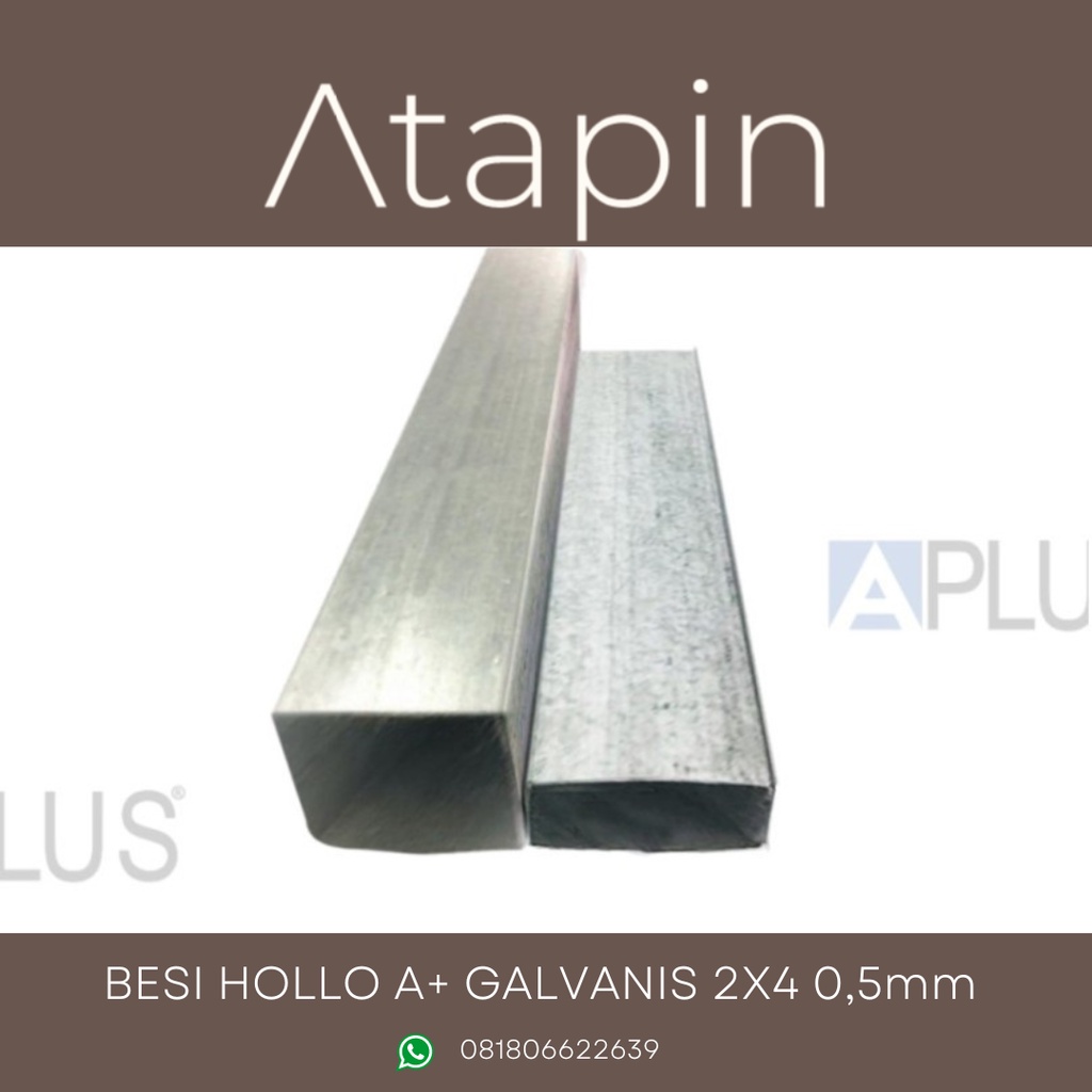 BESI HOLLO A+ /HOLLOW GALVANIS 2X4 0,5mm rangka gypsum plafon