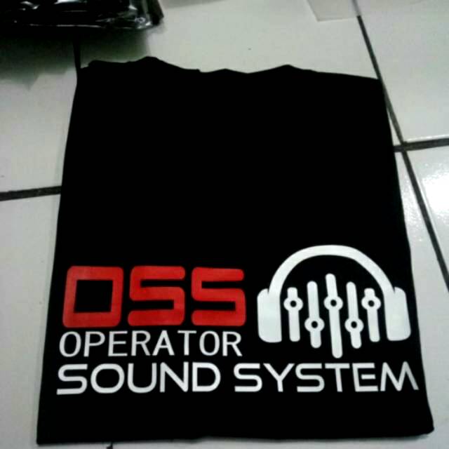Kaos custom oss operator sound system keren