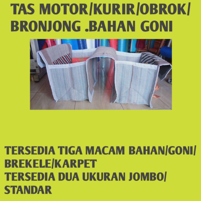 tas motor/OBROK/BRONJONG /KURIR/DLL.tersedia dua ukuran standar tinggi 35 lebar 25 panjang 50