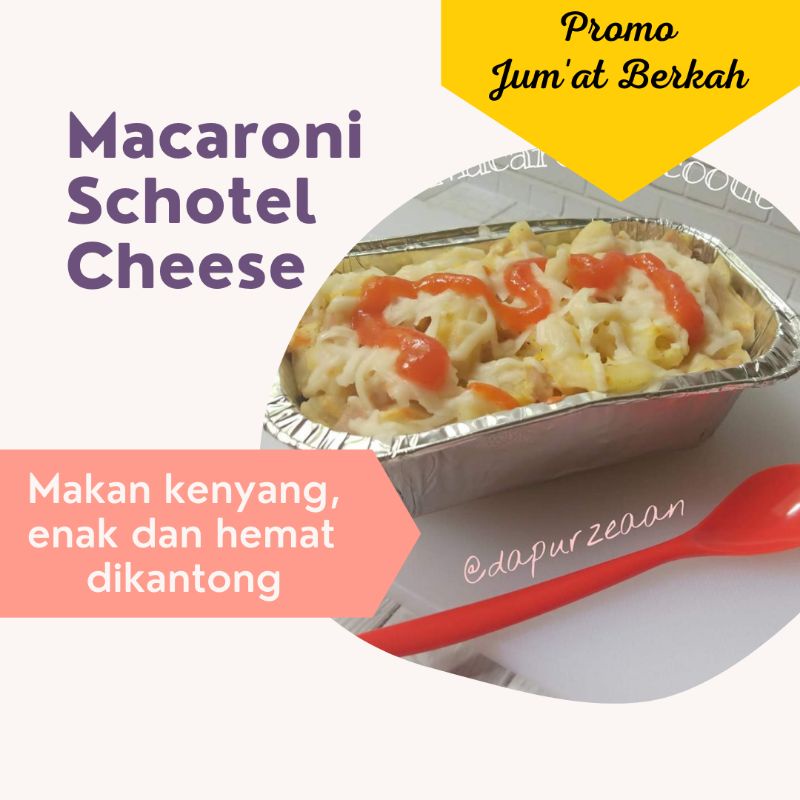 Termurah Macaroni Schotel Schottle Schotel cheese Kukus khusus Ojek Online