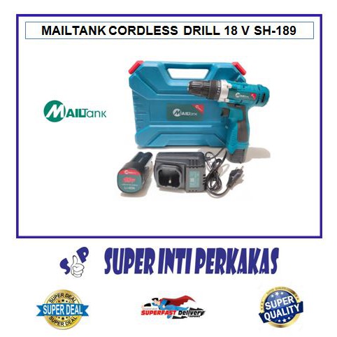 MAILTANK CORDLESS DRILL SH 189 18V - BOR CHARGE MAILTANK 18V 2 BATERAI