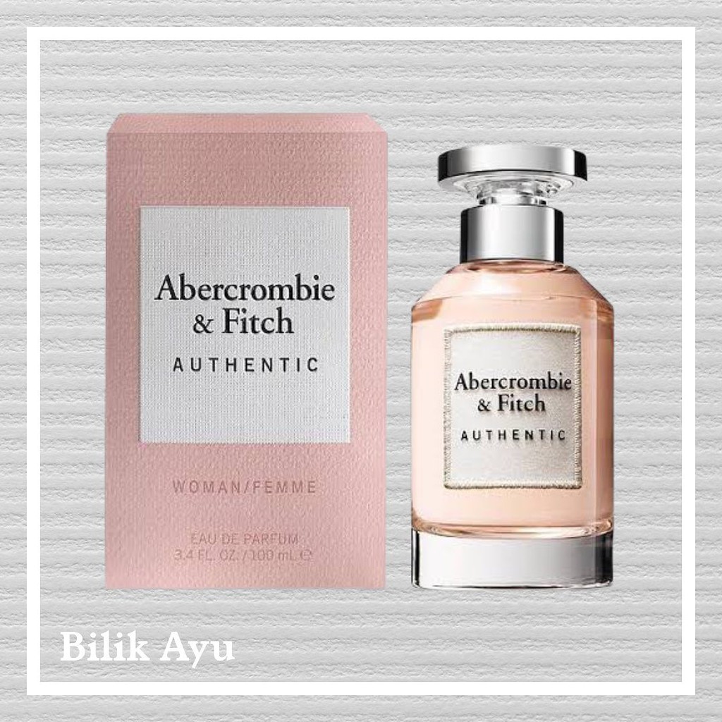 Abercrombie & Fitch Authentic Woman EDP 100ml