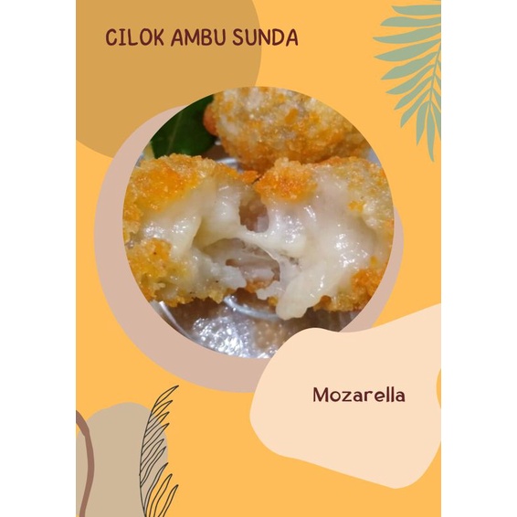 

Cilok Ambu Mozarella