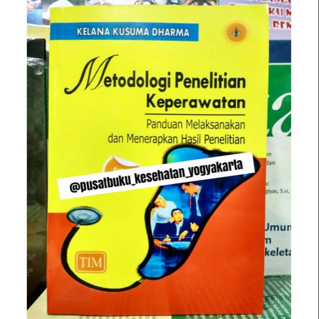 Metodologi Penelitian Keperawatan Kelana Kusuma Dharma Kualitas No 1 Termurah Shopee Indonesia