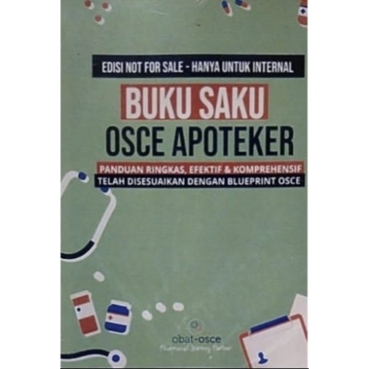 BUKU FARMASI SAKU OSCE APOTEKER UKAI UJI KOMPETENSI APOTEKER INDONESIA