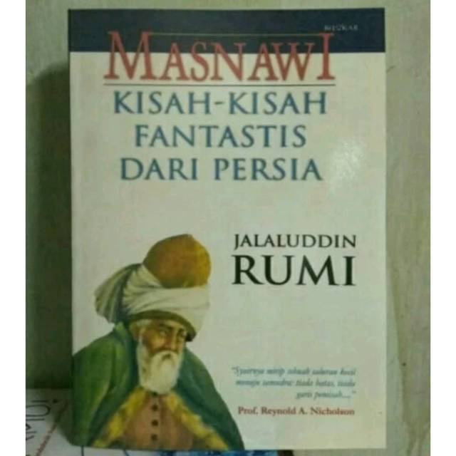 MASNAWI Kisah-Kisah Fantastis Dari Persia - Jalaluddin Rumi