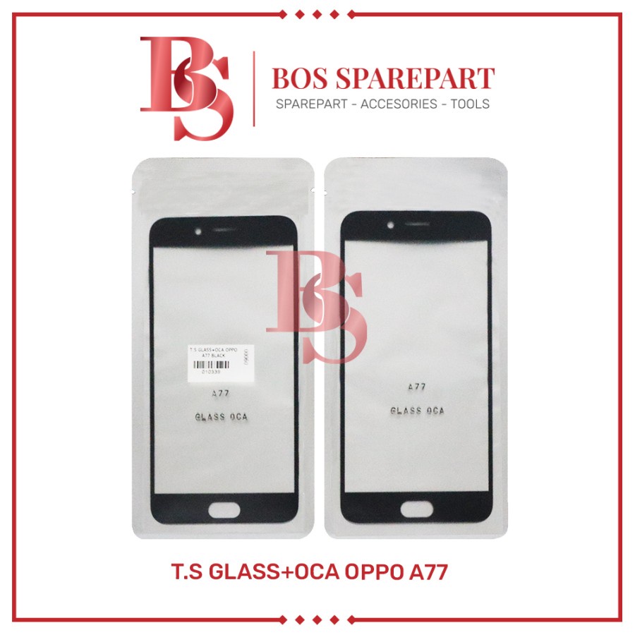 TOUCHSCREEN  OPPO A77 / KACA GLASS LCD PLUS LEM LCD