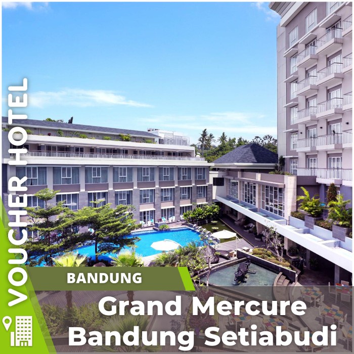 Voucher Hotel Grand Mercure Bandung Setiabudi Indonesia