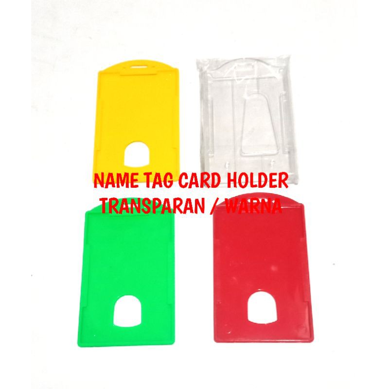 

NAME TAG CARD HOLDER/CASING/FRAME KARTU ID TRANSPARAN/ WARNA - PLASTIK