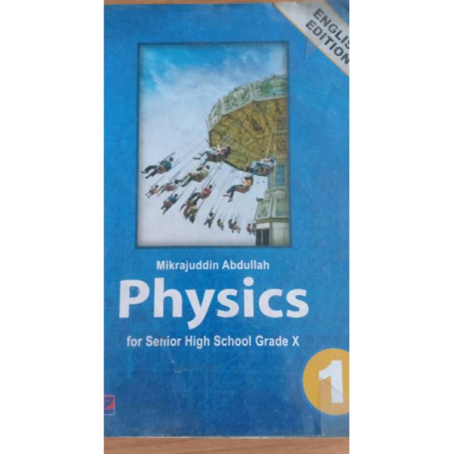 Second buku : PHYSICS FOR SENIOR HIGH SCHOOL GRADE X