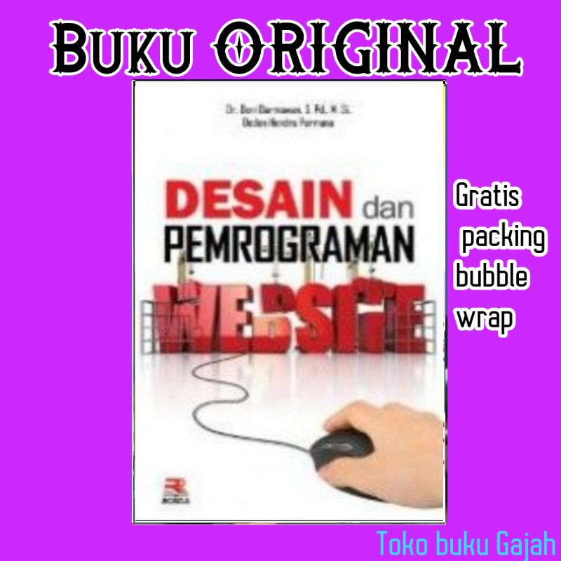 

BUKU DESAIN DAN PEMROGRAMAN WEBSITE by deni Darmawan rosda ORIGINAL