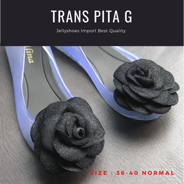 TRANS PITA G Jellyshoes Import and Best quality