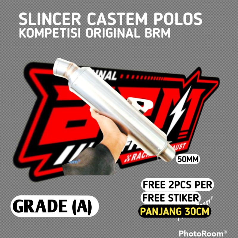 Slincer Knalpot kompetisi Kastem Polos Original produk BRM model knalpot dpj dos jrm cld wrx