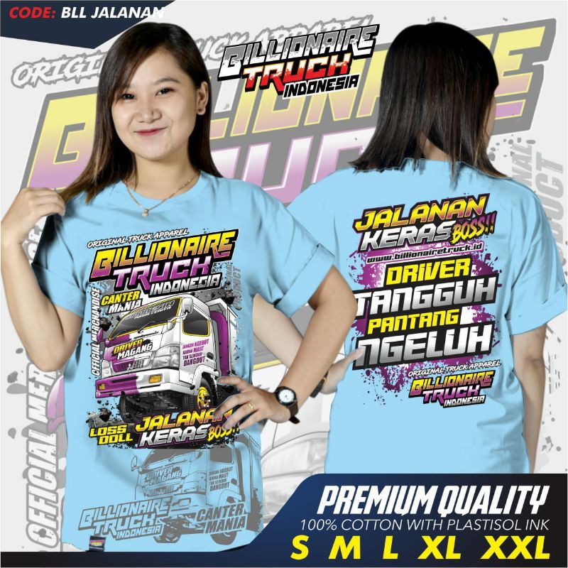 Kaos Truck Jalanan Canter Mania Billionaire Truck Indonesia
