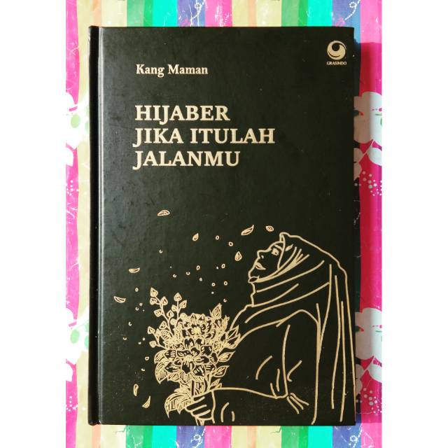 Buku Kumpulan Puisi Hijaber Jika Itulah Jalanmu Edisi Ttd By Kang Maman Shopee Indonesia