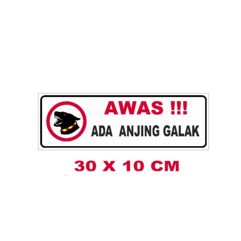 

STIKER AWAS ANJING GALAK