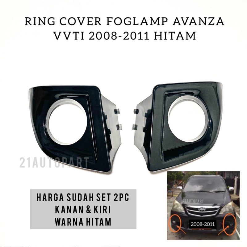Ring cover foglamp lampu kabut avanza vvti 2008 sampai 2011 type G dan E hitam