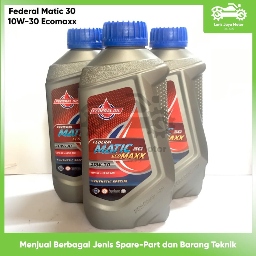 OLI FEDERAL MATIC ECO MAXX 30 10W-30 OLI MESIN ORIGINAL ASLI FEDERAL OLI MESIN MOTOR MATIC METIC HON