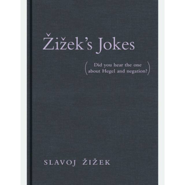 UPDATE SLAVOJ ZIZEK - ZIZEK'S JOKES