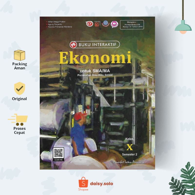 INTAN PARIWARA BUKU PR INTERAKTIF KELAS 10 EKONOMI PEMINATAN SEMESTER 2 DAN 1