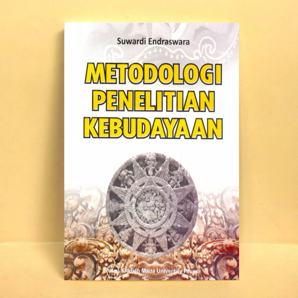 Metodologi Penelitian Kebudayaan Suwardi Endraswara Shopee Indonesia